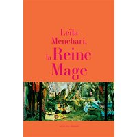 Leïla Menchari, la reine mage