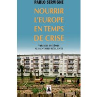 Nourrir l'Europe en temps de crise : vers des systèmes alimentaires résilients