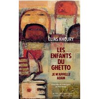 Les enfants du ghetto : je m'appelle Adam
