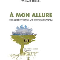 A mon allure : faire de ses différences une ressource inépuisable