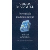 Je remballe ma bibliothèque - Une élégie et quelques digressions