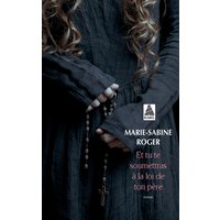 Et tu te soumettras à la loi de ton père