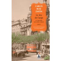 Le cimetière des livres oubliés. Vol. 2. Le jeu de l'ange