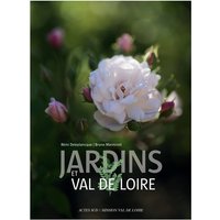 Jardins et Val de Loire