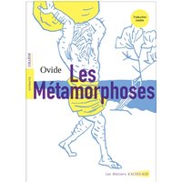 Les métamorphoses : extraits : collège