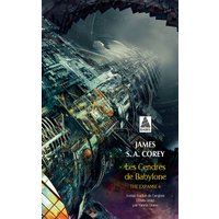 The expanse. Vol. 6. Les cendres de Babylone