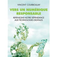 Vers un numérique responsable : repensons notre dépendance aux technologies digitales