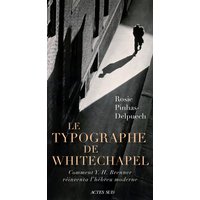 Le Typographe de Whitechapel - Comment Y. H. Brenner réinventa l'hébreu moderne
