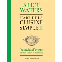 L'art de la cuisine simple. Vol. 2