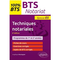 Techniques notariales : BTS notariat, épreuve E5 : programmes de 1re et 2e années