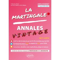 La martingale. Annales vintage : 2011 à 2014