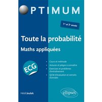 Toute la probabilité : maths appliquées ECG 1re et 2e année