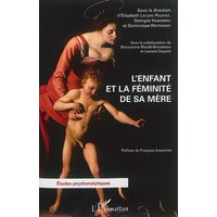 L'enfant et la féminité de sa mère