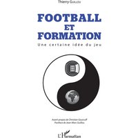 Football et formation : une certaine idée du jeu