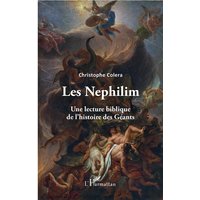Les Nephilim : une lecture biblique de l'histoire des géants