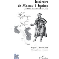 Itinéraire de Moscou à Ispahan