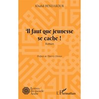 Il faut que jeunesse se cache !