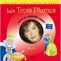 Les Trois plumes - D'après grimm - Livre CD