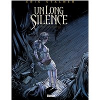 Un long silence - Tome 02 - Que la fête commence !