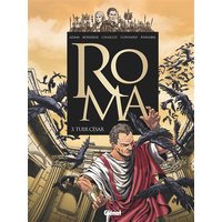 Roma - Tome 03 - Tuer César