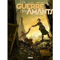 La Guerre des Amants - Tome 03 - Jaune Berlin