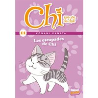 Chi, une vie de chat. Vol. 11. Les escapades de Chi