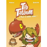 Tib et Tatoum - Tome 03 - Tout le monde sourit !