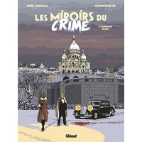 Les Miroirs du Crime - Tome 02 - Carnage Blues