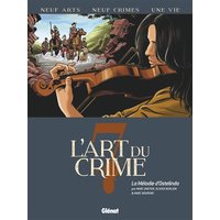 L'Art du Crime - Tome 07 - La Mélodie D'Ostelinda