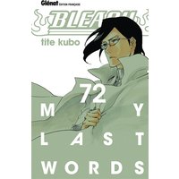 Bleach - Tome 72 - My last words