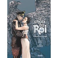 Le choix du roi. Vol. 2. Manipulation de boudoir