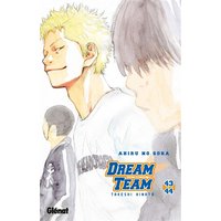 Dream Team - Tome 43-44