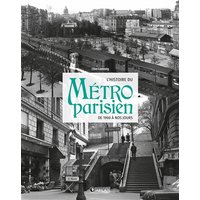 L'histoire du métro parisien : de 1900 à nos jours