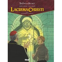 Le triangle secret. Lacrima Christi. Vol. 5. Le message de l'alchimiste