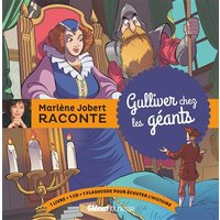Gulliver chez les géants - Livre CD