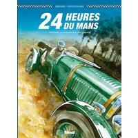24 Heures du Mans. 1923-1930 : la naissance d'une légende