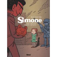 Simone - Tome 01 - Obéir c'est trahir, désobéir c'est servir