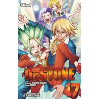 Dr Stone. Vol. 17. Les pionniers de la planète Terre