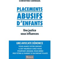 Placements abusifs d'enfants : une justice sous influences