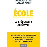 Ecole : le crépuscule du savoir