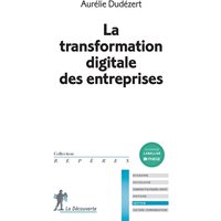 La transformation digitale des entreprises