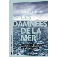 Les damnées de la mer : femmes et frontières en Méditerranée