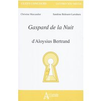 Gaspard de la nuit - D'Aloysius Bertrand