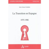 La transition en Espagne - 1975-1986