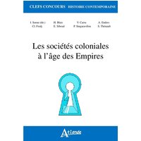 Les sociétés coloniales à l'âge des empires : 1850-1960