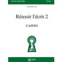 Réussir l'écrit 2 : Capeps