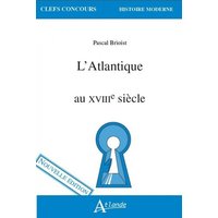 L'Atlantique au XVIIIe siècle