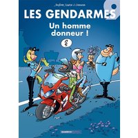 Les Gendarmes - tome 09 - Un homme donneur !