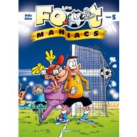 Les Footmaniacs - tome 05
