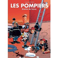 Les Pompiers - tome 07 - Graine de héros
